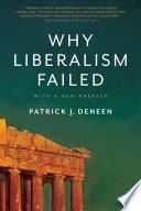 Why Liberalism Failed image