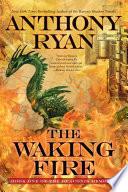 The Waking Fire