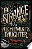 The Strange Case of the Alchemist's Daughter image