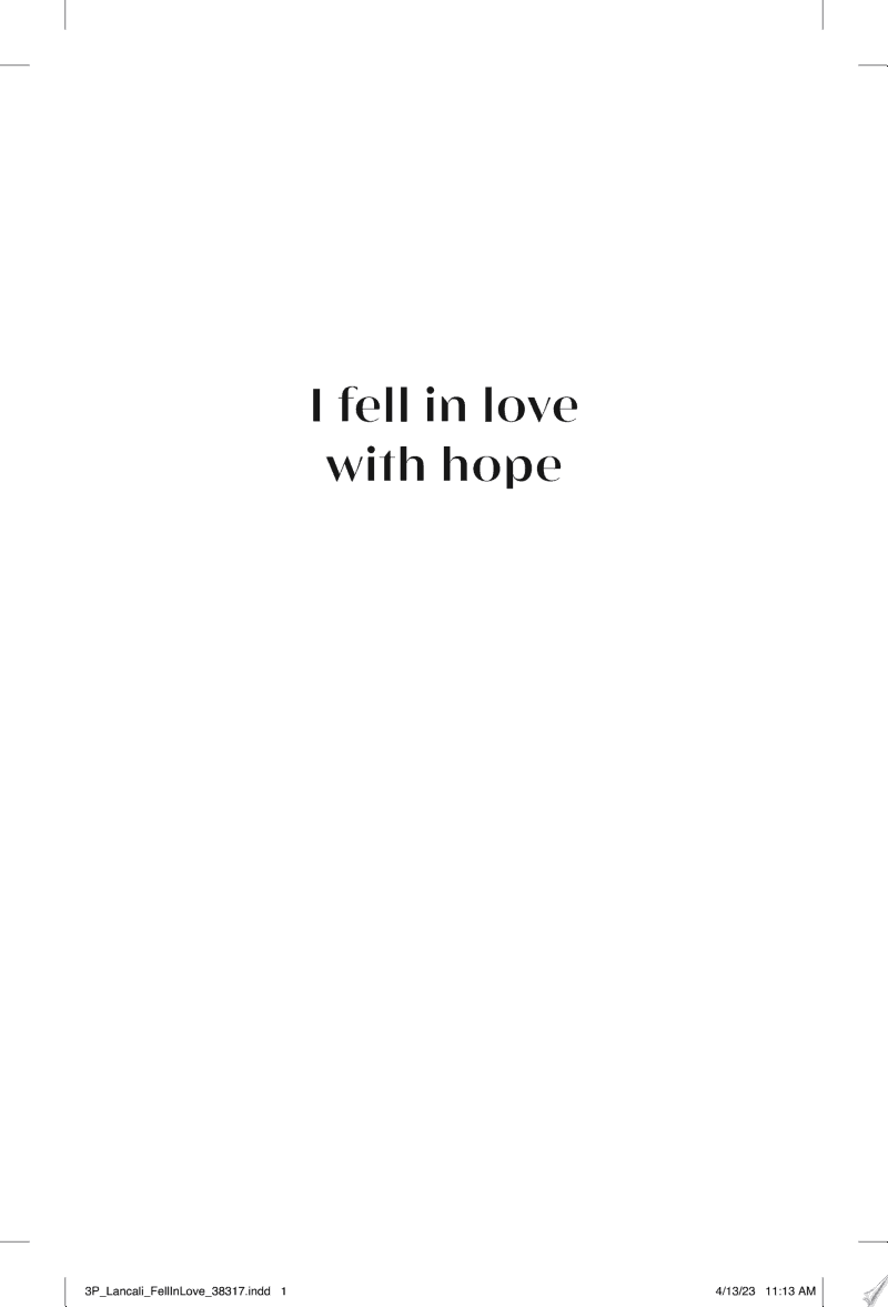 I Fell in Love with Hope