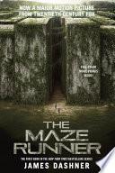 The Maze Runner Movie Tie-In Edition (Maze Runner, Book One) image