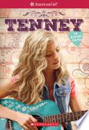 Tenney (American Girl: Tenney Grant, Book 1)