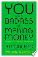 You Are a Badass at Making Money image