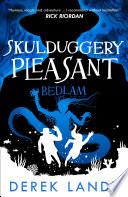 Bedlam (Skulduggery Pleasant, Book 12) image