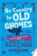 No Country for Old Gnomes image