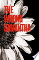 The Wrong Samantha