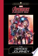 MARVEL's Avengers: Infinity War: The Heroes' Journey