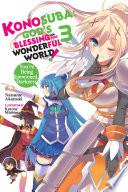 Konosuba: God's Blessing on This Wonderful World!, Vol. 3 (light novel) image