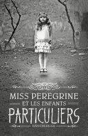 Miss Peregrine, Tome 01 image
