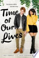 Time of Our Lives