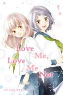 Love Me, Love Me Not, Vol. 1 image
