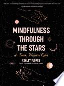Mindfulness through the Stars