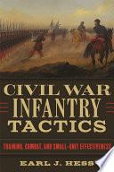 Civil War Infantry Tactics