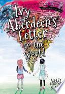 Ivy Aberdeen's Letter to the World image