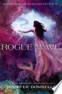 Waterfire Saga, Book Two: Rogue Wave image