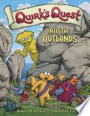 Quirk's Quest: Into the Outlands image