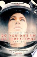 Do You Dream of Terra-Two? image