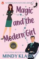 Magic and the Modern Girl (15th Anniversary Edition)