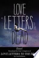Love Letters to the Dead: Chapters 1-5