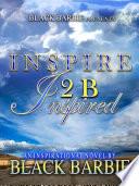 Inspire 2B Inspired