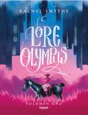 Lore Olympus. Cuentos del Olimpo / Lore Olympus: Volume One