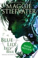 The Raven Cycle Book 3: Blue Lily, Lily Blue (Free Preview Edition) image