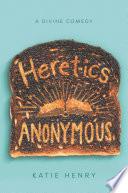 Heretics Anonymous image