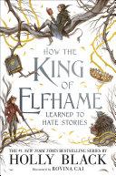 How the King of Elfhame Learned to Hate Stories image