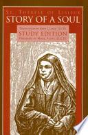 Story of a Soul The Autobiography of St. Thérèse of Lisieux Study Edition image