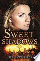 Sweet Shadows image