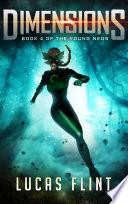 Dimensions (action adventure young adult superheroes)