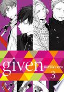 Given, Vol. 3 (Yaoi Manga)