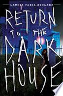 Return to the Dark House image
