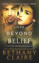 Love Beyond Belief (A Scottish Time Travel Romance)