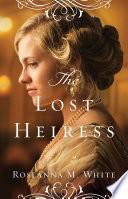 The Lost Heiress (Ladies of the Manor Book #1)