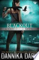 Blackout (Crossbreed Series: Book 5)