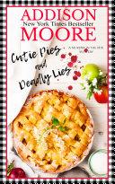 Cutie Pies and Deadly Lies (MURDER IN THE MIX 1)
