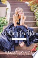 Falling for You (A Bradford Sisters Romance Book #2) image