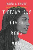 Tiffany Sly Lives Here Now image