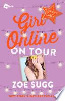 Girl Online: On Tour image