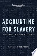 Accounting for Slavery