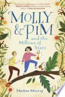 Molly & Pim and the Millions of Stars