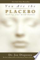 You Are the Placebo image