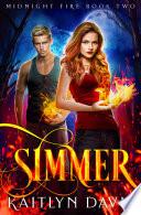 Simmer (Midnight Fire #2)
