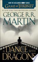A Dance with Dragons (HBO Tie-in Edition): A Song of Ice and Fire: Book Five image