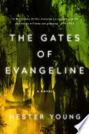 The Gates of Evangeline image