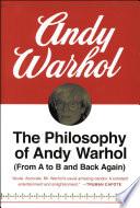 The Philosophy of Andy Warhol
