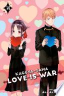 Kaguya-sama: Love Is War, Vol. 14
