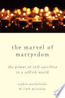 The Marvel of Martyrdom image