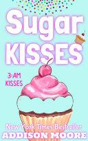 Sugar Kisses (3:AM Kisses 3) image